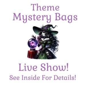 Mystery Bag Live Show! See Inside For Details!